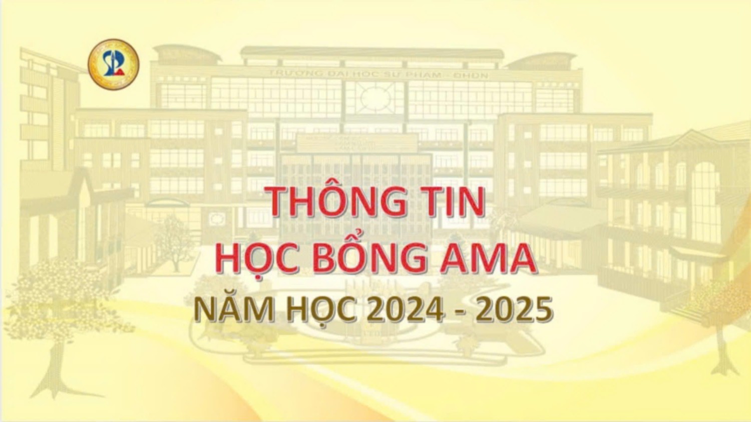 Thông tin học bổng AMA năm học 2024 - 2025