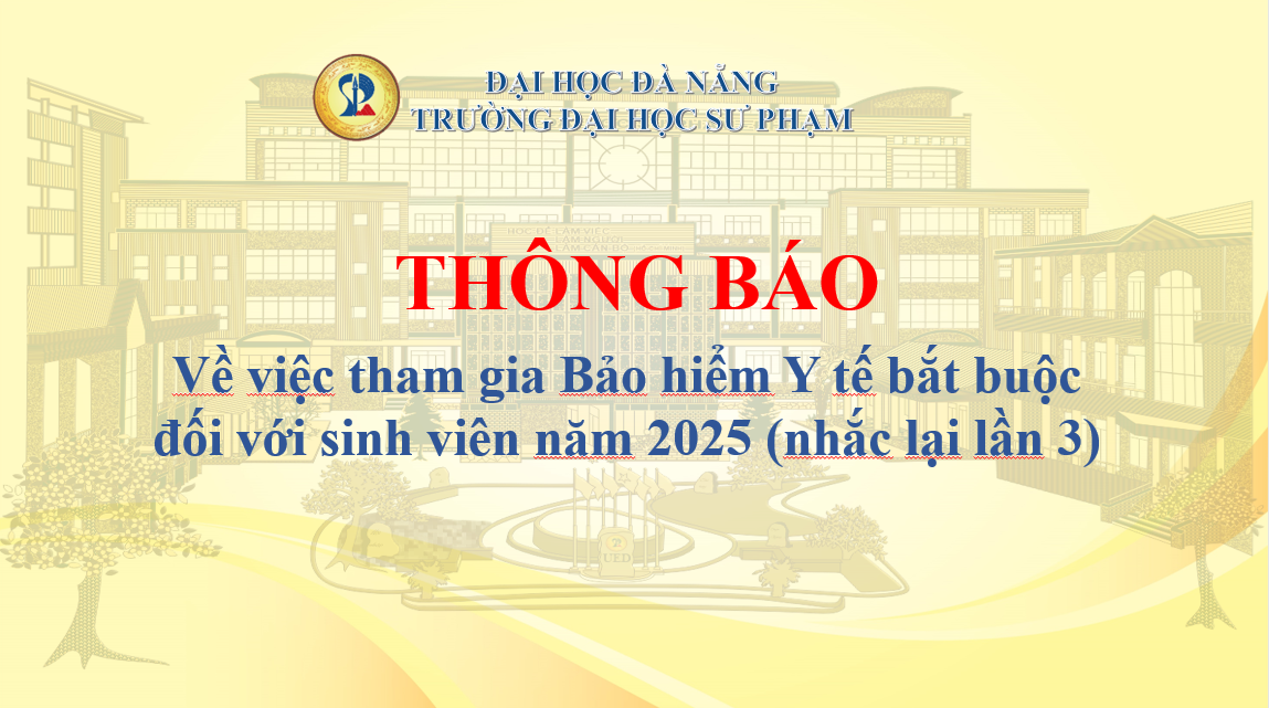 [THÔNG BÁO] Tham gia Bảo hiểm Y tế bắt buộc đối với sinh viên năm 2025 (nhắc lại lần 3)