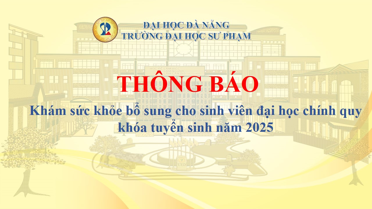 [THÔNG BÁO] Khám sức khỏe bổ sung cho sinh viên đại học chính quy khóa tuyển sinh năm 2025
